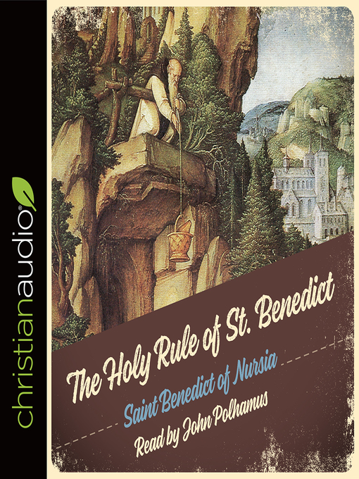 Title details for Holy Rule of St. Benedict by Saint Benedict of Nursia - Available